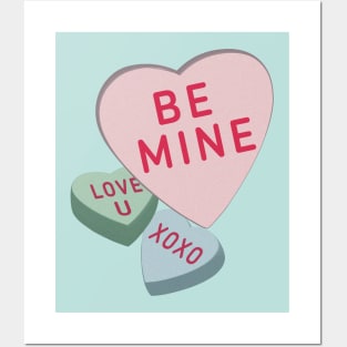 Be Mine - Candy Hearts Posters and Art